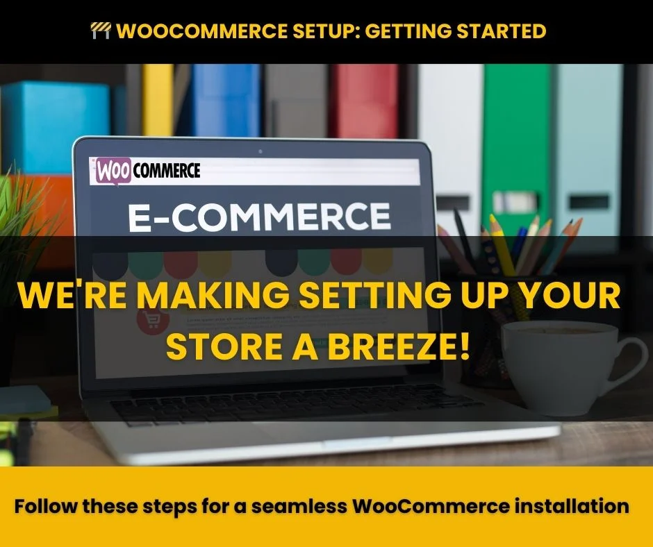 WooCommerce setup process