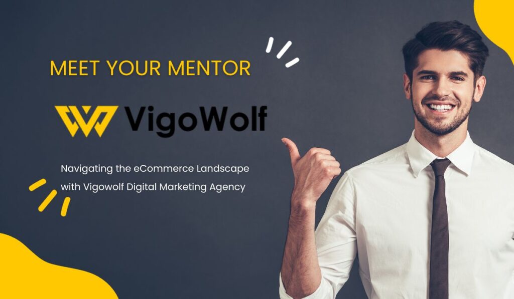 Your eCommerce mentor