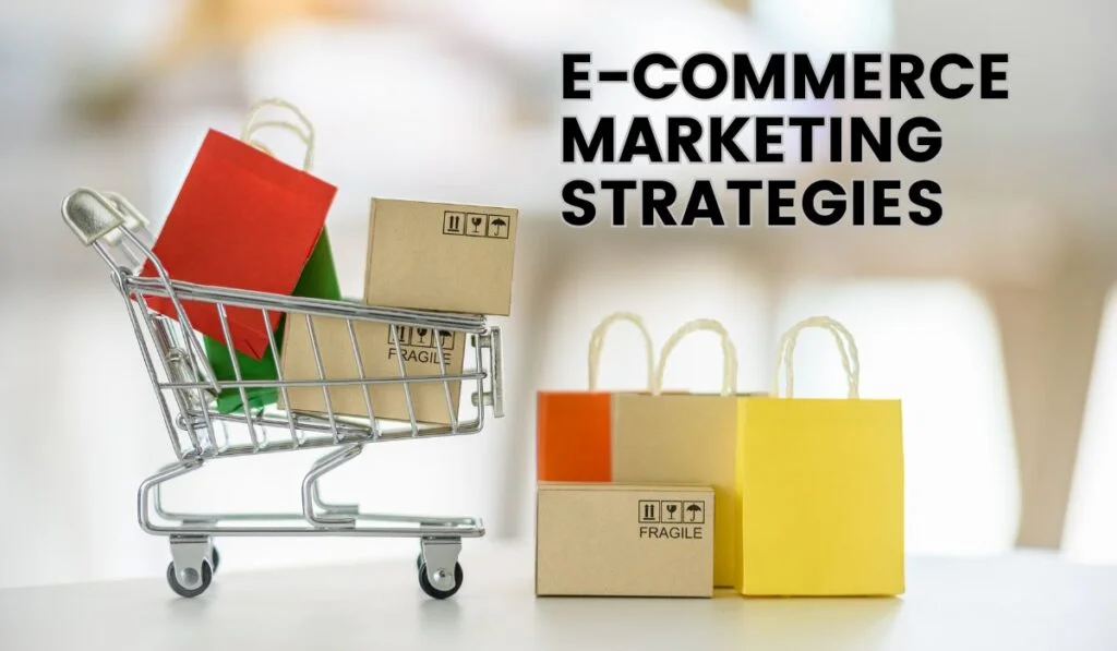 E-commerce Marketing Best Practices