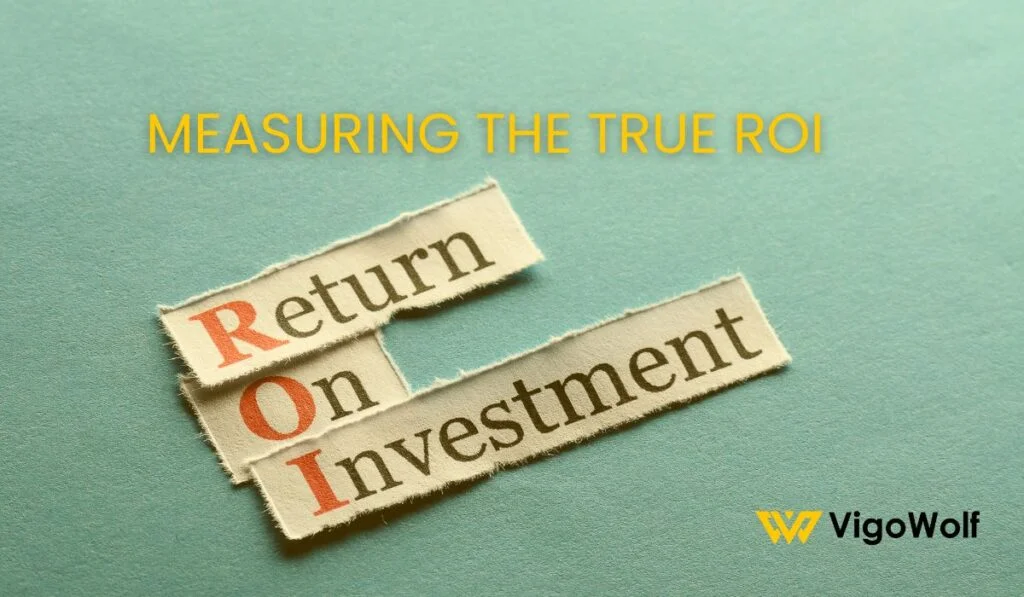 return on investment (ROI)